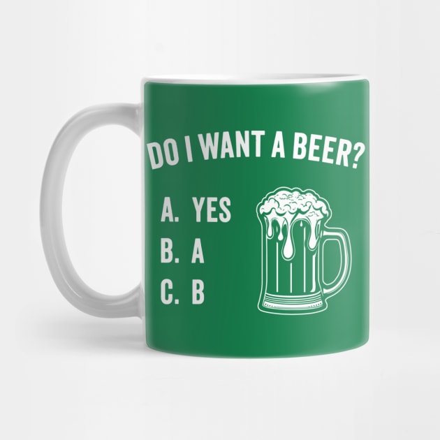 Do I Want A Beer? Funny Quiz by TwistedCharm